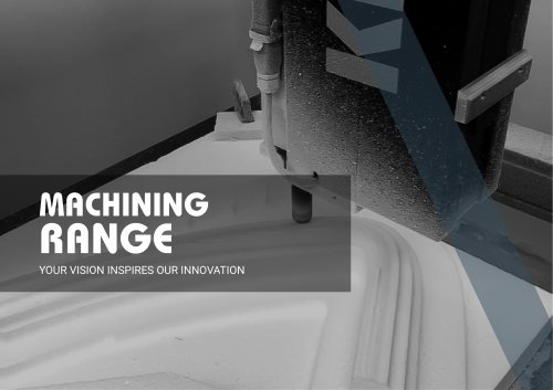 Machining range