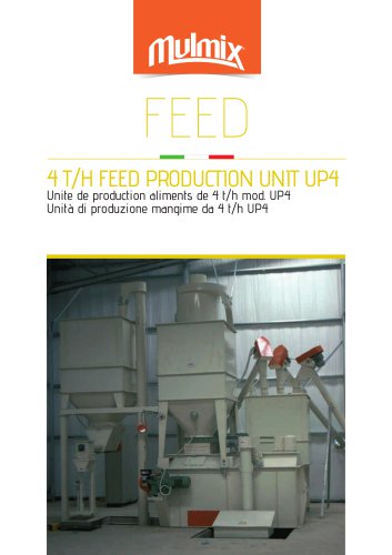 4 T/H FEED PRODUCTION UNIT UP4