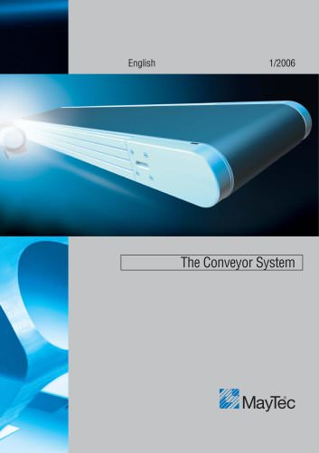 The Conveyer System