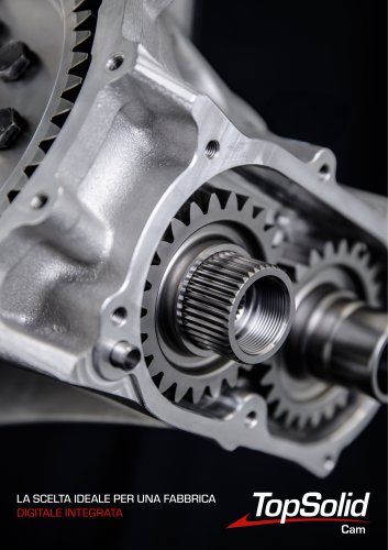 TopSolid'Cam: la scelta ideale per una fabbrica digitale integrata
