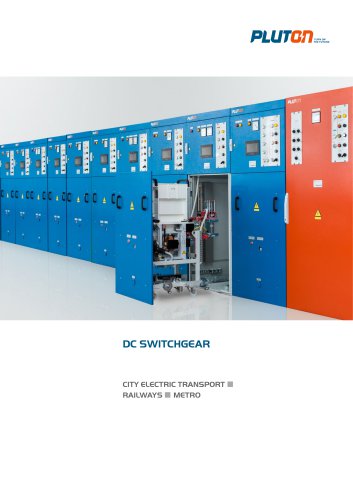 DC SWITCHGEAR CITY ELECTRIC TRANSPORT ■ RAILWAYS ■ METRO