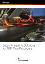 Seam Annealing Solutions for API® Pipe Producers