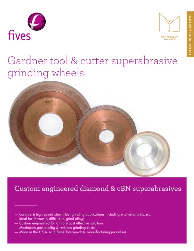 Gardner tool & cutter superabrasive grinding wheels