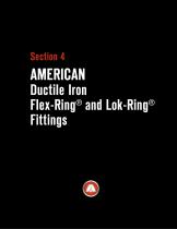 AMERICAN Ductile Iron Flex-Ring ® and Lok-Ring ® Fittings