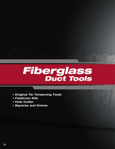 Fiberglass Duct Tools