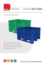 Superior handling & storage solutions Premium line box pallets Over 1,000,000 in use worldwide Heavy duty box for rough applications Approved for direct contact with food Three integral runners DOLAV ACE 1000