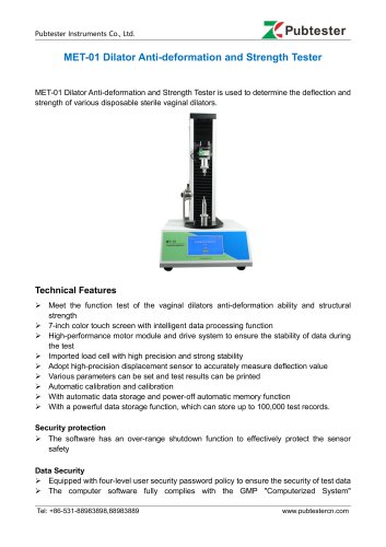 MET-01 Dilator Anti-deformation and Strength Tester