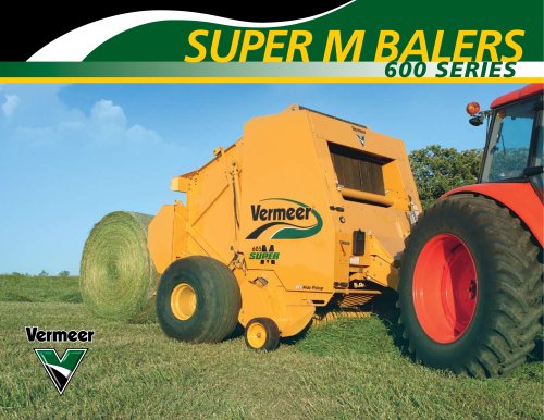 Round Balers - Super M Series   604 Super M Baler  