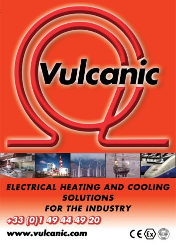 Vulcanic Catalogue : Electrical Heating and Cooling solutions for industry