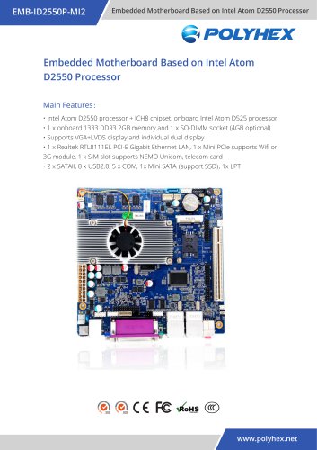 Embedded Motherboard Based on Intel Atom D2550 Processor