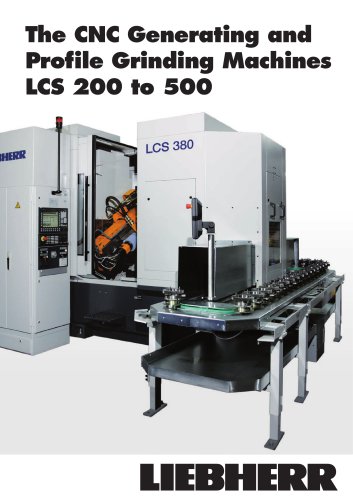 Generating and profile grinding machines LCS 200-500