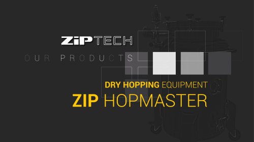 ZIP Dry Hopping Equipment- Hopmaster