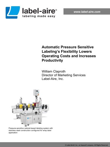 Automatic Pressure Sensitive Labeling’sFlexibility Lowers Operating Costs and Increases Productivity