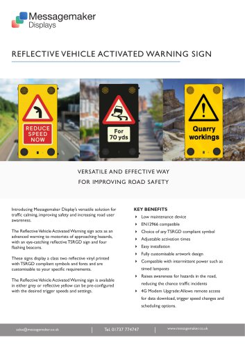 REFLECTIVE VEHICLE ACTIVATED WARNING SIGN