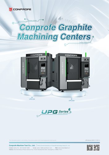 UPG Conprofe Graphite Machining Centers