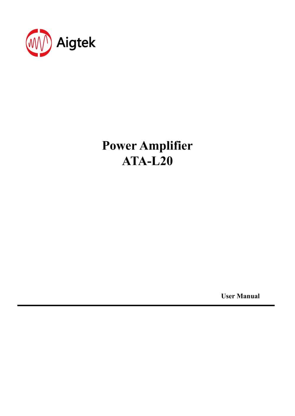ATA-L20 User Manual - Xi'an Aigtek Electronic Technology Co., Ltd.