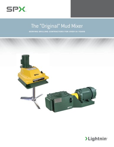 The "Original" Mud Mixer