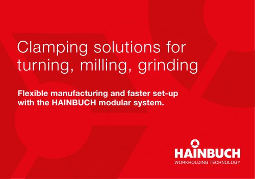 HAINBUCH SYSTEM | Clamping solutions for turning, milling, grinding