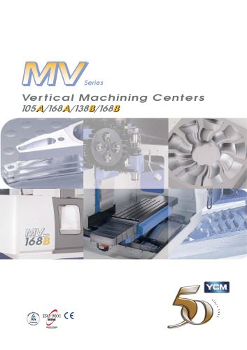 MV Series Vertical Machining Centers 105A/168A/138B/168B