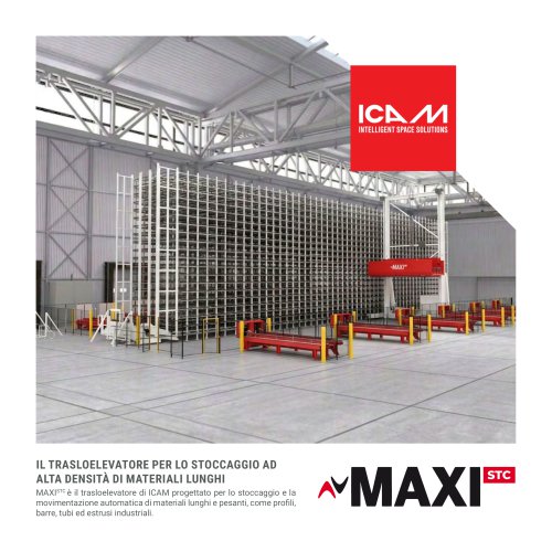 MAXI STC - il trasloelevatore per lo stoccaggio ad alta densit&agrave; di materiali lunghi