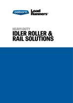 IDLER ROLLER & RAIL SOLUTIONS