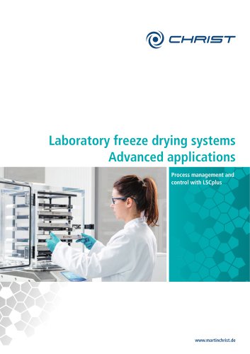 Laboratory Freeze Dryers Advanced Applications