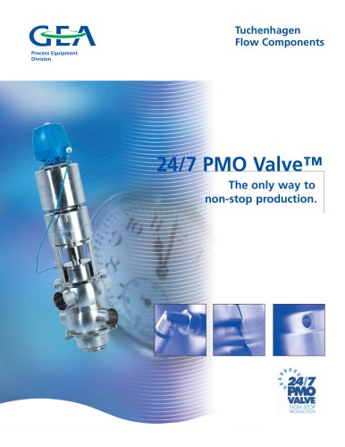 24/7 PMO Valve™