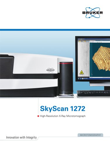 SkyScan 1272 - High Resolution X-Ray Microtomograph