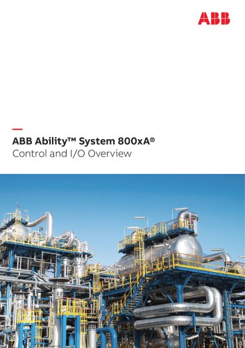 ABB Ability™ System 800xA Control and I/O Overview