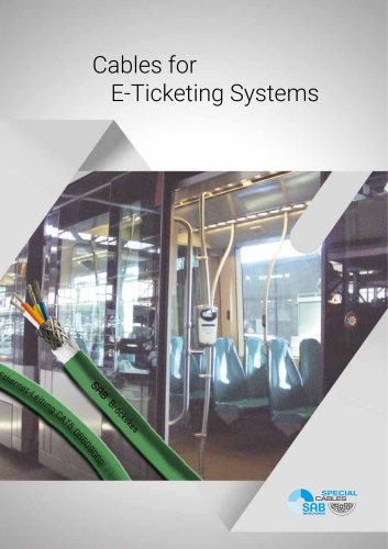Cables for E-Ticketing Systems