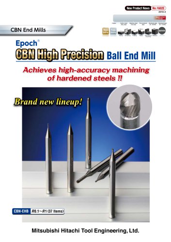 CBN High Precision CBN High Precision Ball End Mill