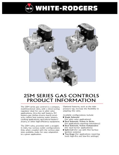 25M SERIES GAS CONTROLS PRODUCT INFORMATION