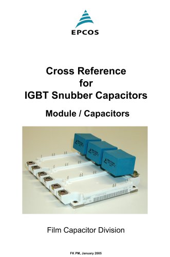 Cross Reference Snubber Caps to IGBT Modules