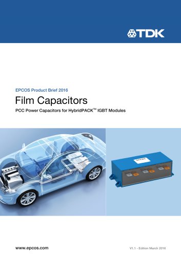 Product Brief 	 Film Capacitors PCC Power Capacitors for HybridPACK™ IGBT Modules