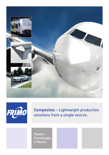 Composites - Lightweight production solutions from a single source