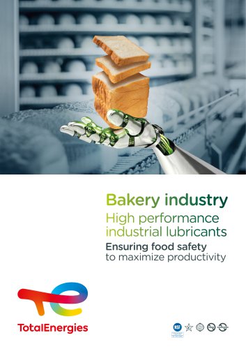 Bakery Industry, high performance industrial lubricants