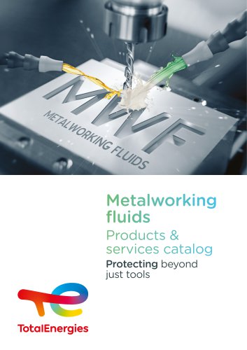 Metalworking fluids Products & services catalog