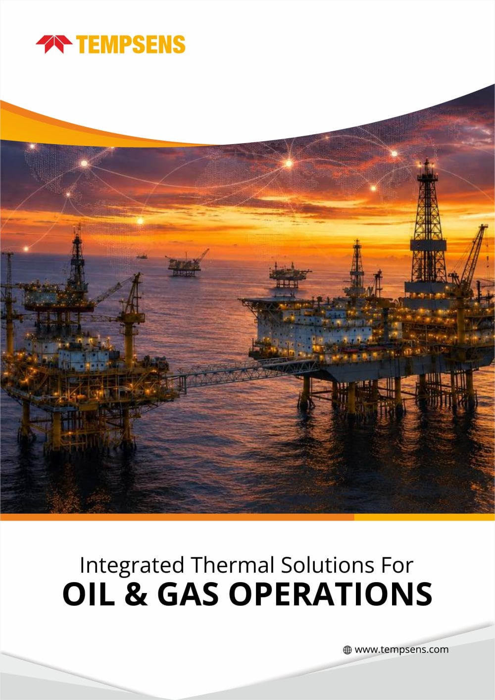 Integrated Thermal Solutions For OIL & GAS OPERATIONS - TEMPSENS