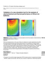 Validation of a new simulation tool for the analysis of electrochemical and thermal performance of lithium ion batteries.