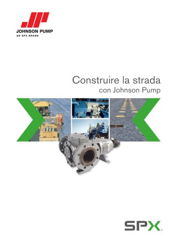 Costruire la strada con Johnson Pump