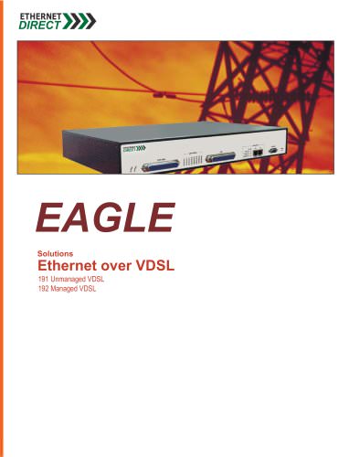 Ethernet over VDSL Solutions 