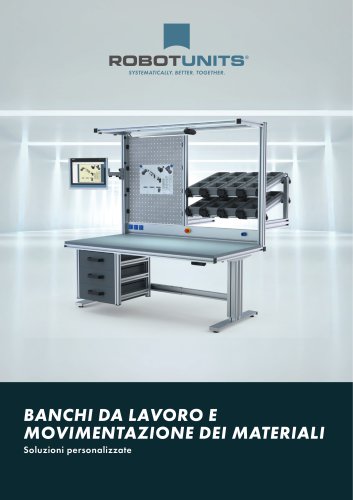 Banchi da lavoro e movimentazione dei materiali
