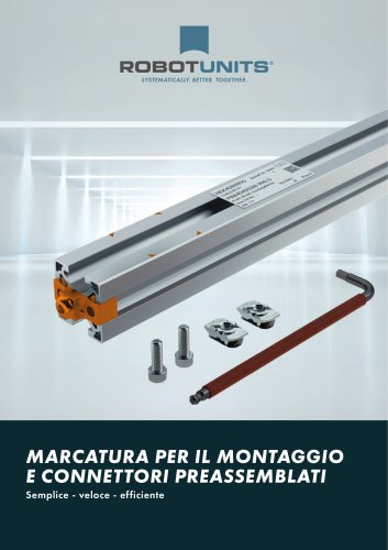 Marcatura per il montaggio e connettori preassemblati