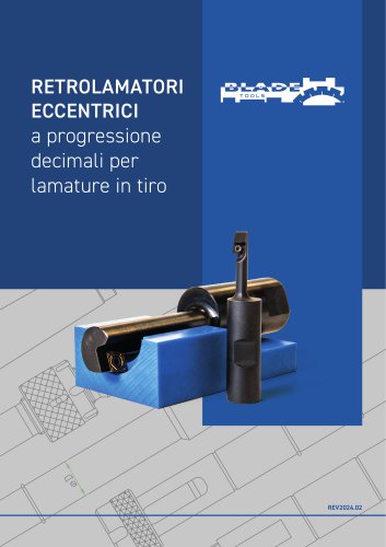 RETROLAMATORI ECCENTRICI a progressione decimali per lamature in tiro