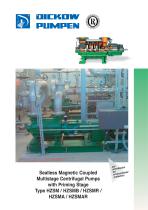 Sealless Magnetic Coupled Multistage Centrifugal Pumps with Priming Stage Type HZSM / HZSMB / HZSMR / HZSMA/ HZSMAR