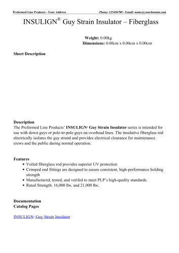 INSULIGN® Guy Strain  Insulator - Fiberglass