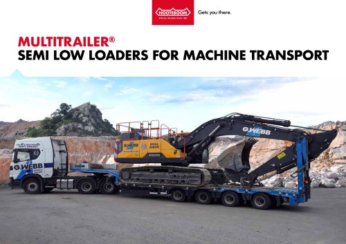 MULTITRAILER® SEMI LOW LOADERS FOR MACHINE TRANSPORT