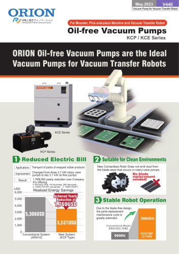 ORION Oil-free Vacuum Pumps are the Ideal Vacuum Pumps for Vacuum Transfer Robots