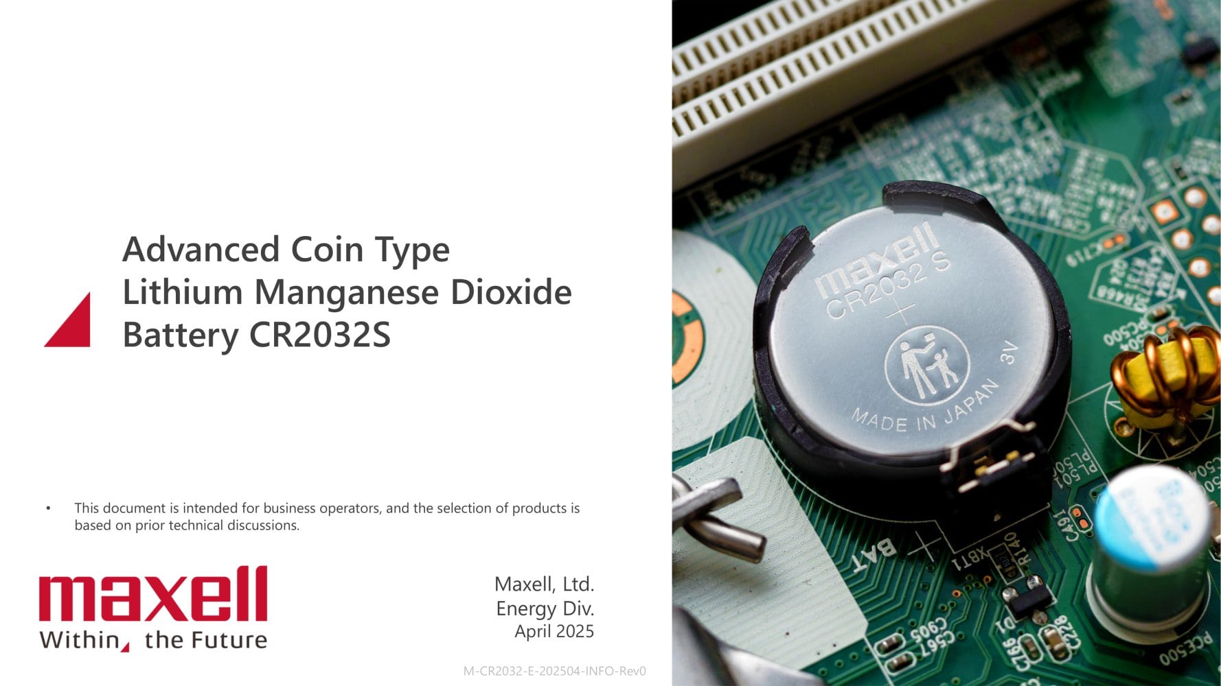 Advanced Coin Type  Lithium Manganese Dioxide  Battery CR2032S  - Maxell, Ltd.