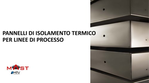 PANNELLI DI ISOLAMENTO TERMICO PER LINEE DI PROCESSO